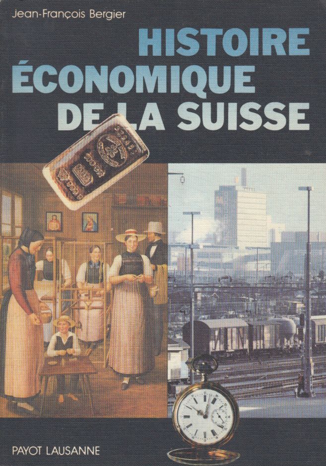 histoire économique de la suisse